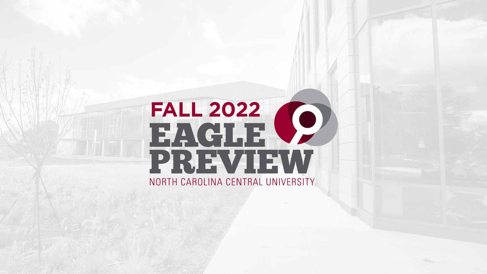 Fall 2022 Eagle Preview Open House North Carolina Central University melissa-rakowitz-creasman-counseling