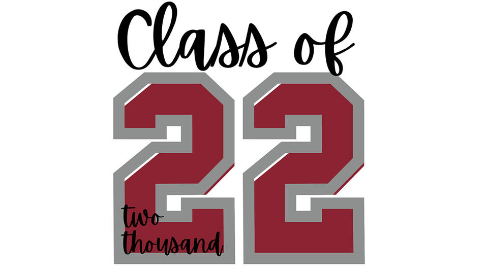 Class of two thousand 22