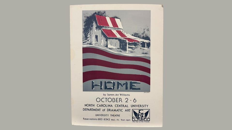 "Home" by former faculty member Samm-Art Williams